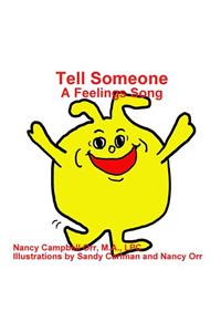 Tell Someone