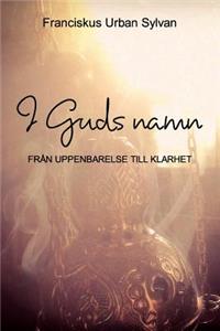 I Guds namn
