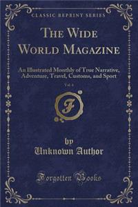 The Wide World Magazine, Vol. 4
