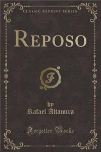 Reposo (Classic Reprint)