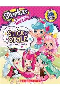 Stick 'n' Style Activity Book (Shopkins: Shoppies)