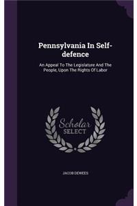 Pennsylvania in Self-Defence