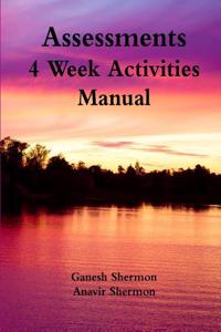 Assessments - 4 Week Activities Manual