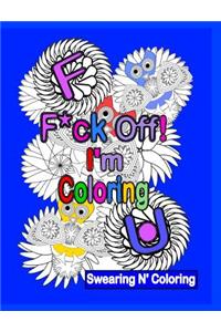 F*Ck off! I'm Colouring