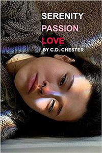 Serenity, Passion, Love