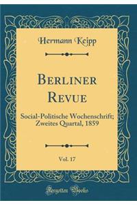 Berliner Revue, Vol. 17