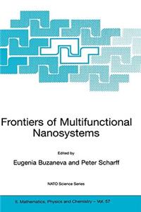 Frontiers of Multifunctional Nanosystems