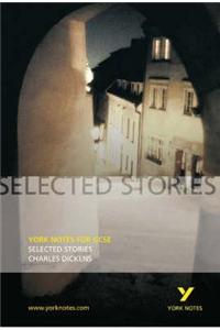 Selected Stories of Charles Dickens: York Notes GCSE - for 2026, 2027 exams