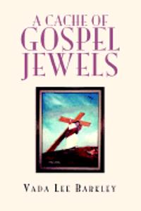 Cache of Gospel Jewels