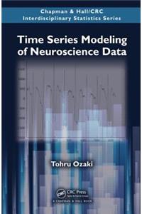 Time Series Modeling of Neuroscience Data