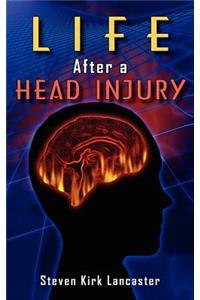 Life After a Head Injury