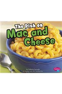 The Dish on Mac and Cheese