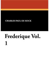 Frederique Vol. 1