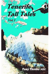 Tenerife Tall Tales