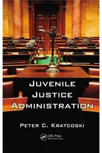 Juvenile Justice Administration