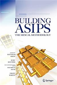 Building Asips: The Mescal Methodology