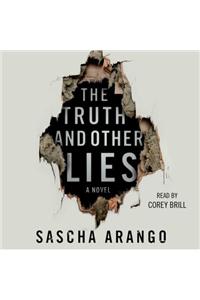 The Truth and Other Lies