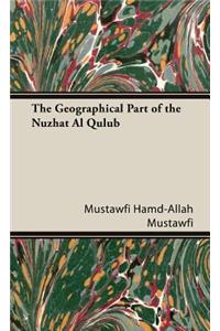 Geographical Part of the Nuzhat Al Qulub