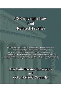 US Copyright Law and Related Treaties