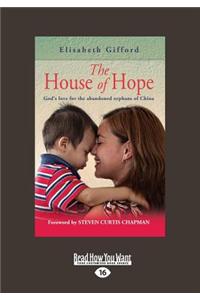 The House of Hope