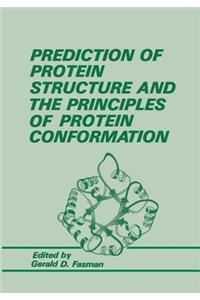 Prediction of Protein Structure and the Principles of Protein Conformation