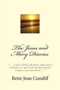 Jesus and Mary Diaries