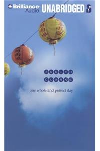 One Whole and Perfect Day