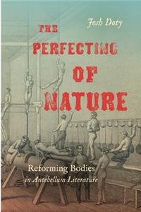 The Perfecting of Nature