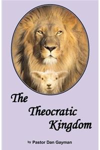 The Theocratic Kingdom