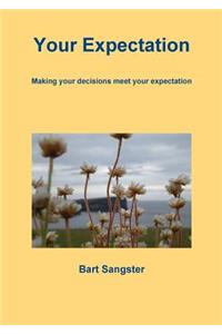 Your Expectation