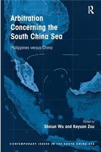 Arbitration Concerning the South China Sea