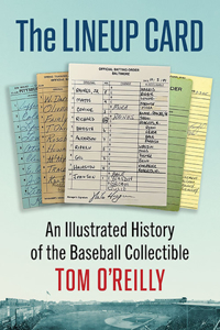 Lineup Card: An Illustrated History of the Baseball Collectible