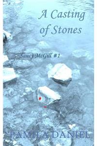 A Casting of Stones