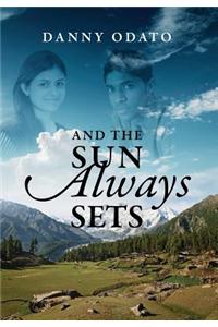 And the Sun Always Sets