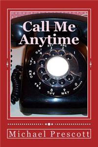 Call Me Anytime