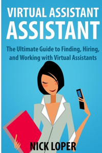 Virtual Assistant Assistant