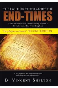 Exciting Truth about the End-Times