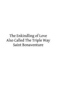 Enkindling of Love