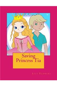 Saving Princess Tia