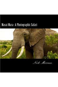 Masai Mara - A Photographic Safari