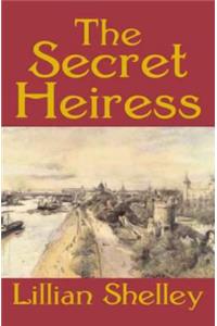 The Secret Heiress