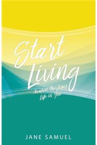 Start Living