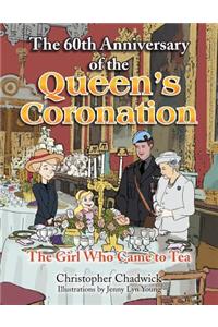 The 60th Anniversary of the Queen's Coronation