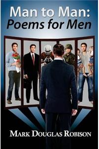 Man to Man: Poems for Men
