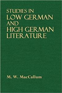 Studies in Low German and High German Literature