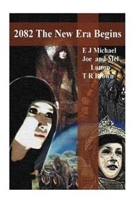 2082 A New Era Begins