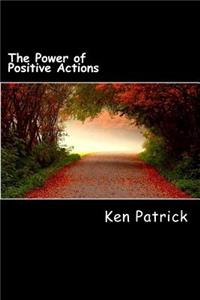 Power of Positive Actions