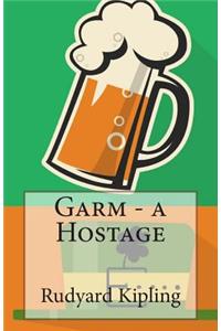Garm - a Hostage