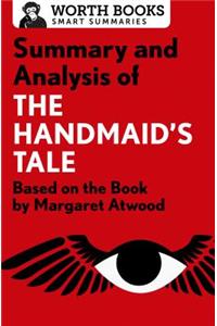 Summary and Analysis of The Handmaid's Tale