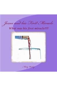 Jesus and his First Miracle